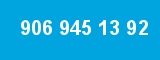906 945 13 92